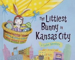 The Littlest Bunny in Kansas City - Jacobs, Lily