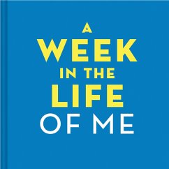 A Week in the Life of Me - Rosenthal, Amy Krouse