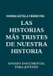 LAS HISTORIAS MÁS TRISTES DE NUESTRA... - Bild 1