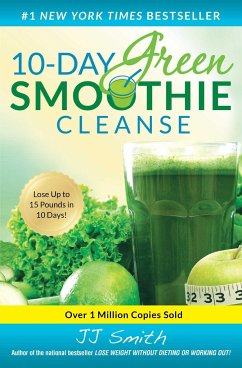 10-Day Green Smoothie Cleanse - Smith, Jj