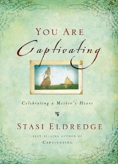 You Are Captivating - Eldredge, Stasi