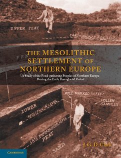 The Mesolithic Settlement of Northern Europe - Clark, J. G. D.
