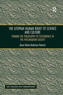 The Utopian Human Right to Science and Culture - Nawrot, Anna Maria Andersen