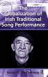The Globalization of Irish Traditional... - Bild 1