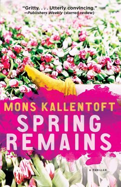Spring Remains, Volume 4 - Kallentoft, Mons