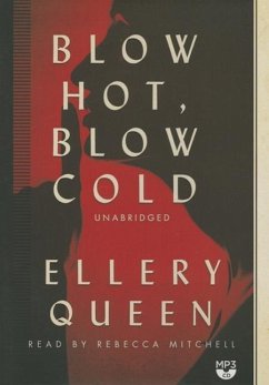 Blow Hot, Blow Cold - Queen, Ellery