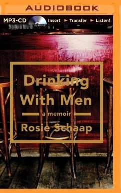 Drinking with Men - Schaap, Rosie