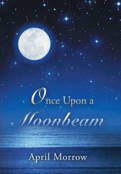 Once Upon a Moonbeam - Morrow, April