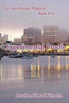 Experimental Proofs - Feinstein, Jonathan Edward