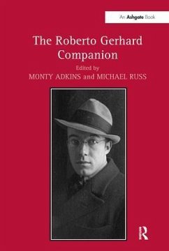 The Roberto Gerhard Companion - Adkins, Monty