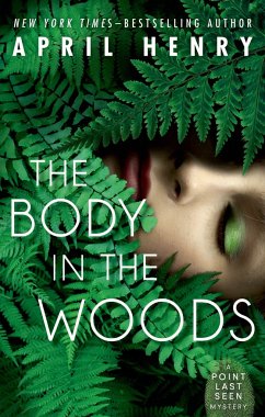 The Body in the Woods - Henry, April