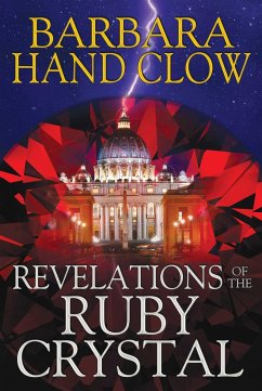 Revelations of the Ruby Crystal - Clow, Barbara Hand