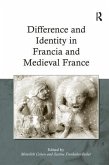 Difference and Identity in Francia and Medieval France