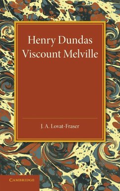 Henry Dundas Viscount Melville - Lovat-Fraser, J. A.