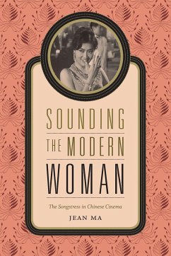 Sounding the Modern Woman - Ma, Jean