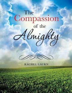 The Compassion of the Almighty - Laurn, Rachel