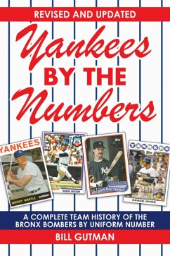 Yankees by the Numbers - Gutman, Bill