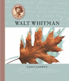 Walt Whitman - Loewen, Nancy