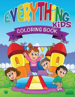Everything Kids Coloring Book - Speedy Publishing Llc
