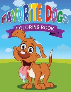 Favorite Dogs Coloring Book - Publishing Llc, Speedy