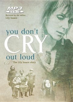 You Don't Cry Out Loud - Isaacs, Lily