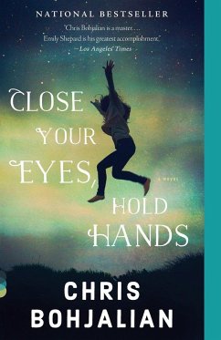 Close Your Eyes, Hold Hands - Bohjalian, Chris