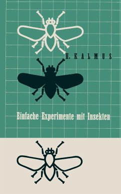 Einfache Experimente mit Insekten - KALMUS