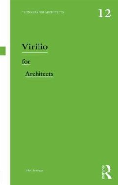 Virilio for Architects - Armitage, John