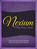 Nexium Daily Dosage Journal