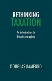 Rethinking Taxation - An Introduction to Hourly Averaging