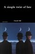 A Simple Twist of Fate - Bild 1