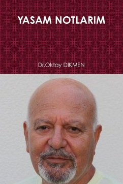 Yasam Notlarim - Dikmen, Oktay