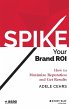 Spike Your Brand Roi - Bild 1