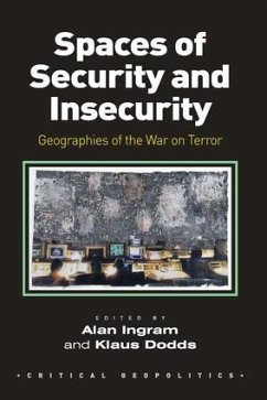 Spaces of Security and Insecurity - Ingram, Alan