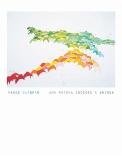 Ana Patova Crosses a Bridge - Gladman, Renee