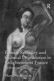 Sexuality and Cultural Degeneration in Enlightenment France