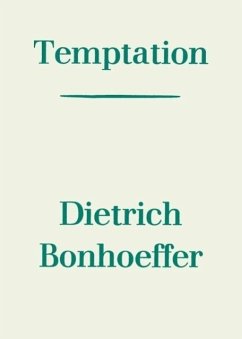 Temptation - Bonhoeffer, Dietrich