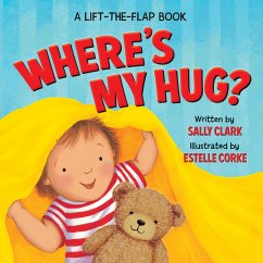 Where's My Hug? - Clark, Sally