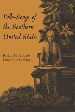 Folk-Songs of the Southern United States - Combs, Josiah H.