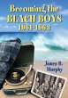 Becoming the Beach Boys, 1961-1963 - Bild 1