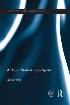 Ambush Marketing in Sports - Nufer, Gerd