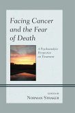 Facing Cancer and the Fear of Death