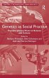 Genetics as Social Practice - Bild 1