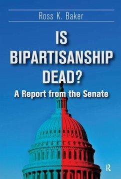 Is Bipartisanship Dead? - Baker, Ross K