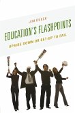 Education's Flashpoints