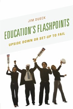 Education's Flashpoints - Dueck, Jim