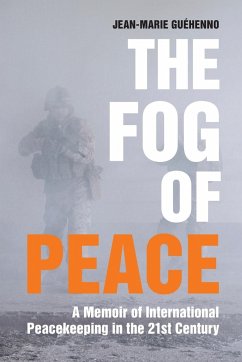 The Fog of Peace - Guehenno, Jean-Marie