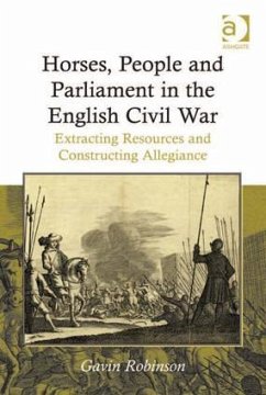 Horses, People and Parliament in the English Civil War - Robinson, Gavin