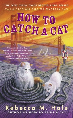 How to Catch a Cat - Hale, Rebecca M