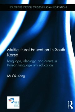 Multicultural Education in South Korea - Kang, Mi Ok